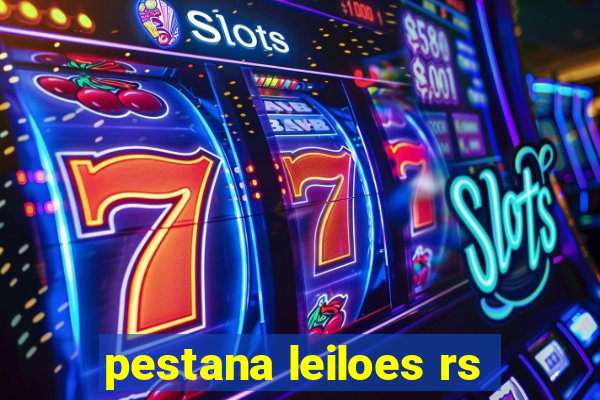 pestana leiloes rs